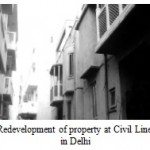Fig. 4: Redevelopment of property at Civil Lines, located in Delhi