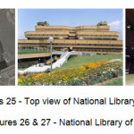 Figures 25 - Top view of National Library of Iran Figures 26 & 27 - National Library of Iran