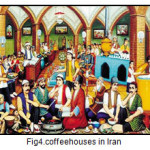 Fig4.coffeehouses in Iran