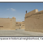 Fig5. Impasse in historical neighborhood, Yazd, Iran