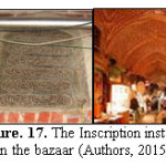 Figure. 17. The Inscription installed  in the bazaar (Authors, 2015)